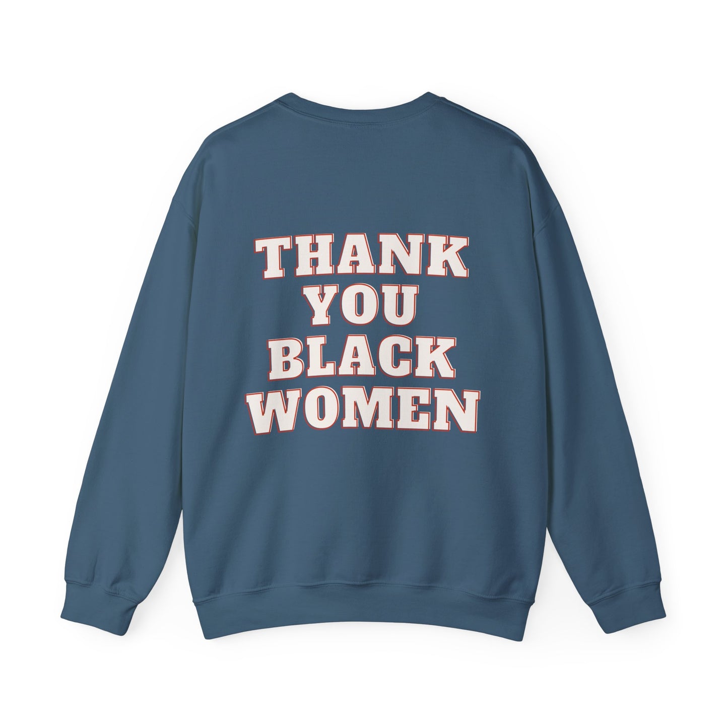 Thank You Black Women Sweatshirt